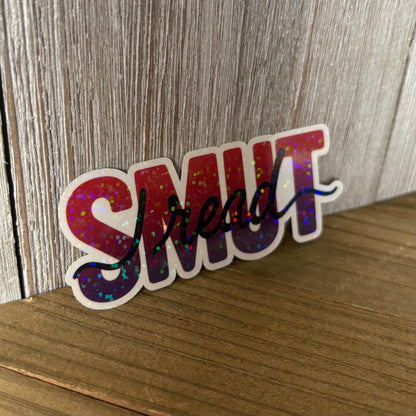 I Love Smut – Waterproof Vinyl Sticker