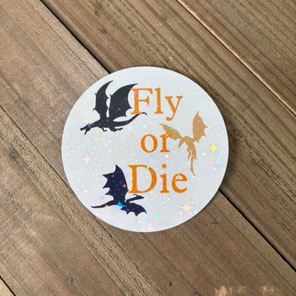 Fly or Die Dragon – Holographic Waterproof Vinyl Decal