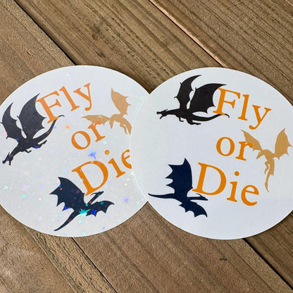 Fly or Die Dragon – Holographic Waterproof Vinyl Decal