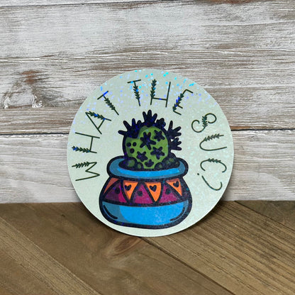 What the Succ – Glittery Waterproof Sticker