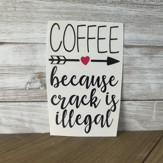 Coffee Funny – Vinyl Decal